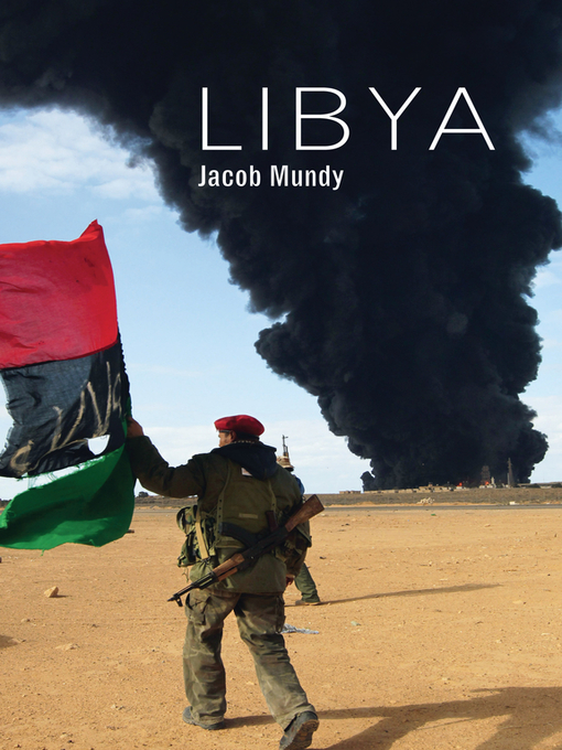 Title details for Libya by Jacob Mundy - Available